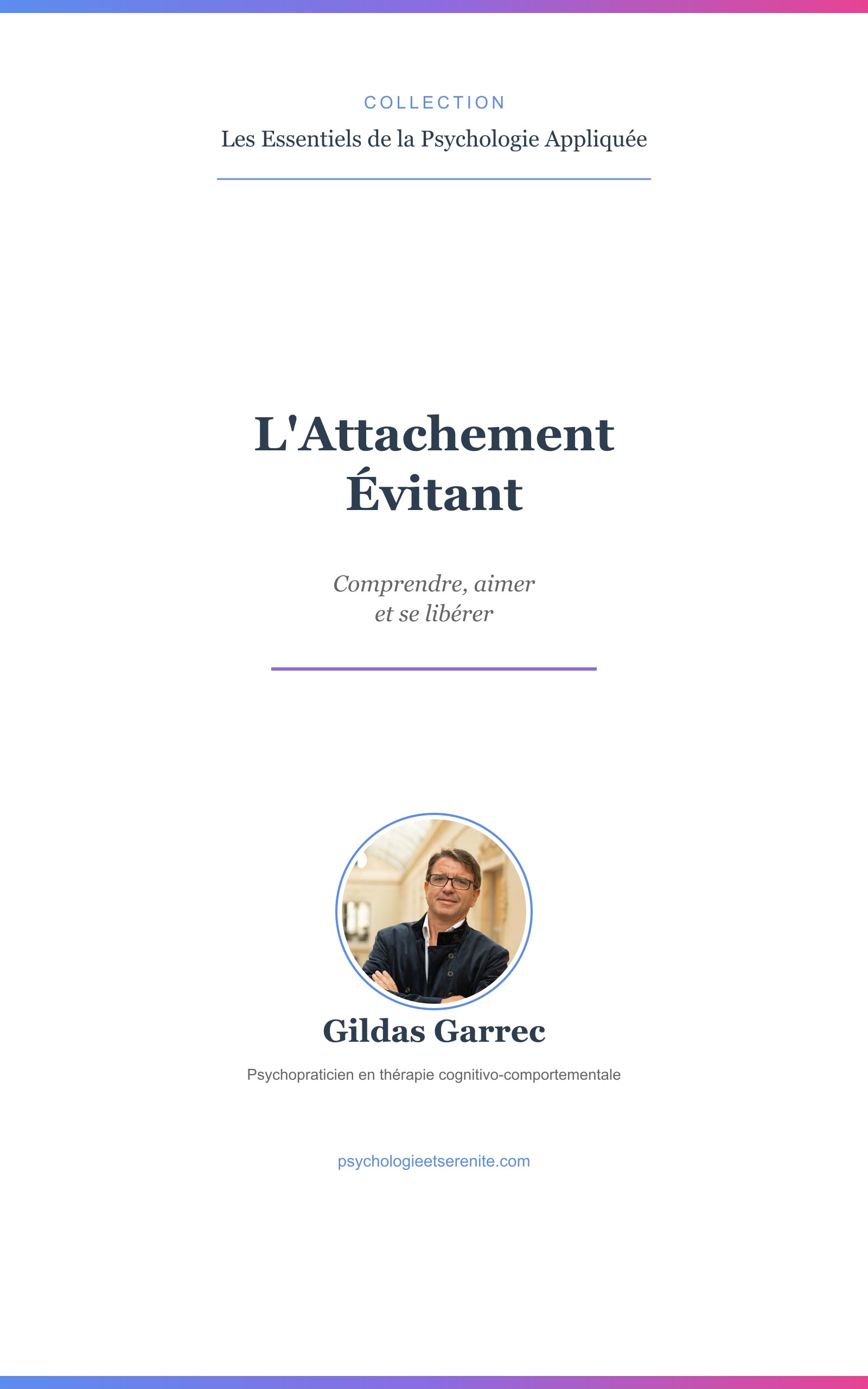 L'Attachement Évitant : Comprendre, Aimer et Se Libérer