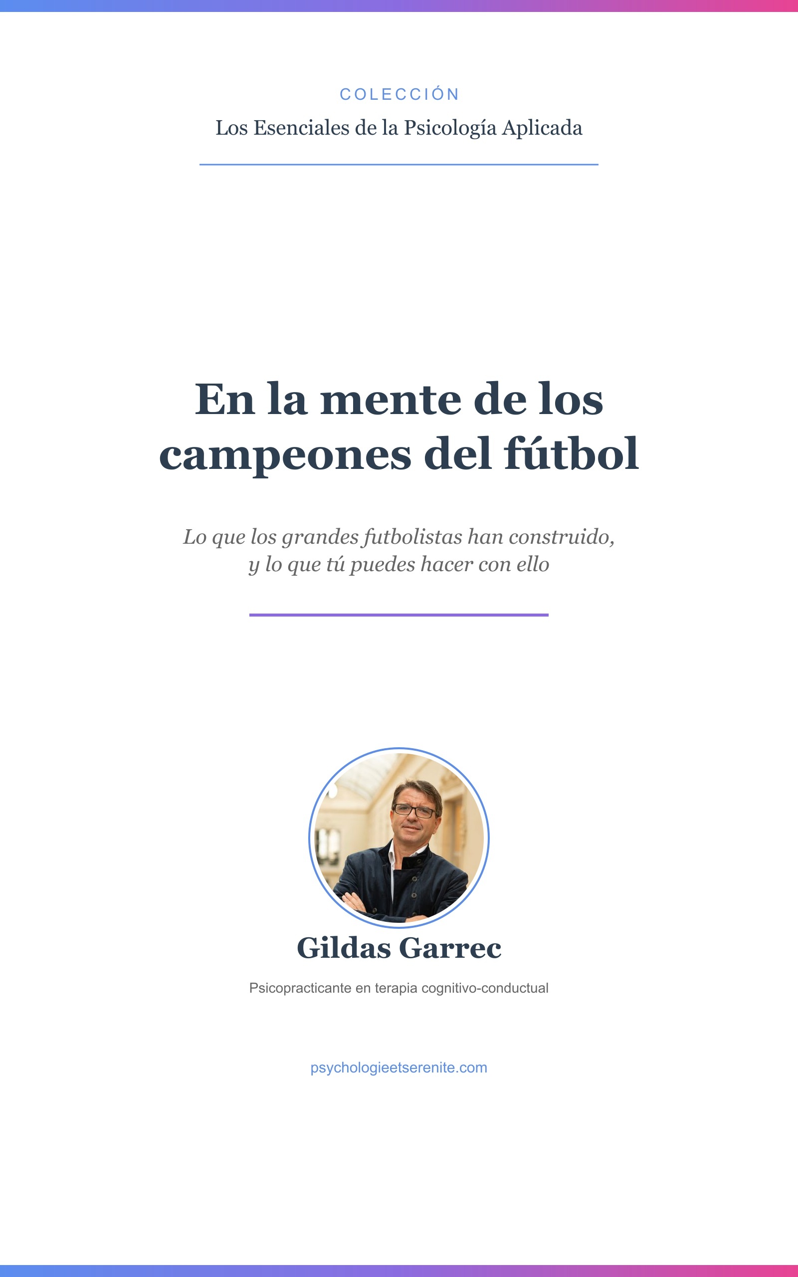 Portada de En la mente de los campeones del fútbol
