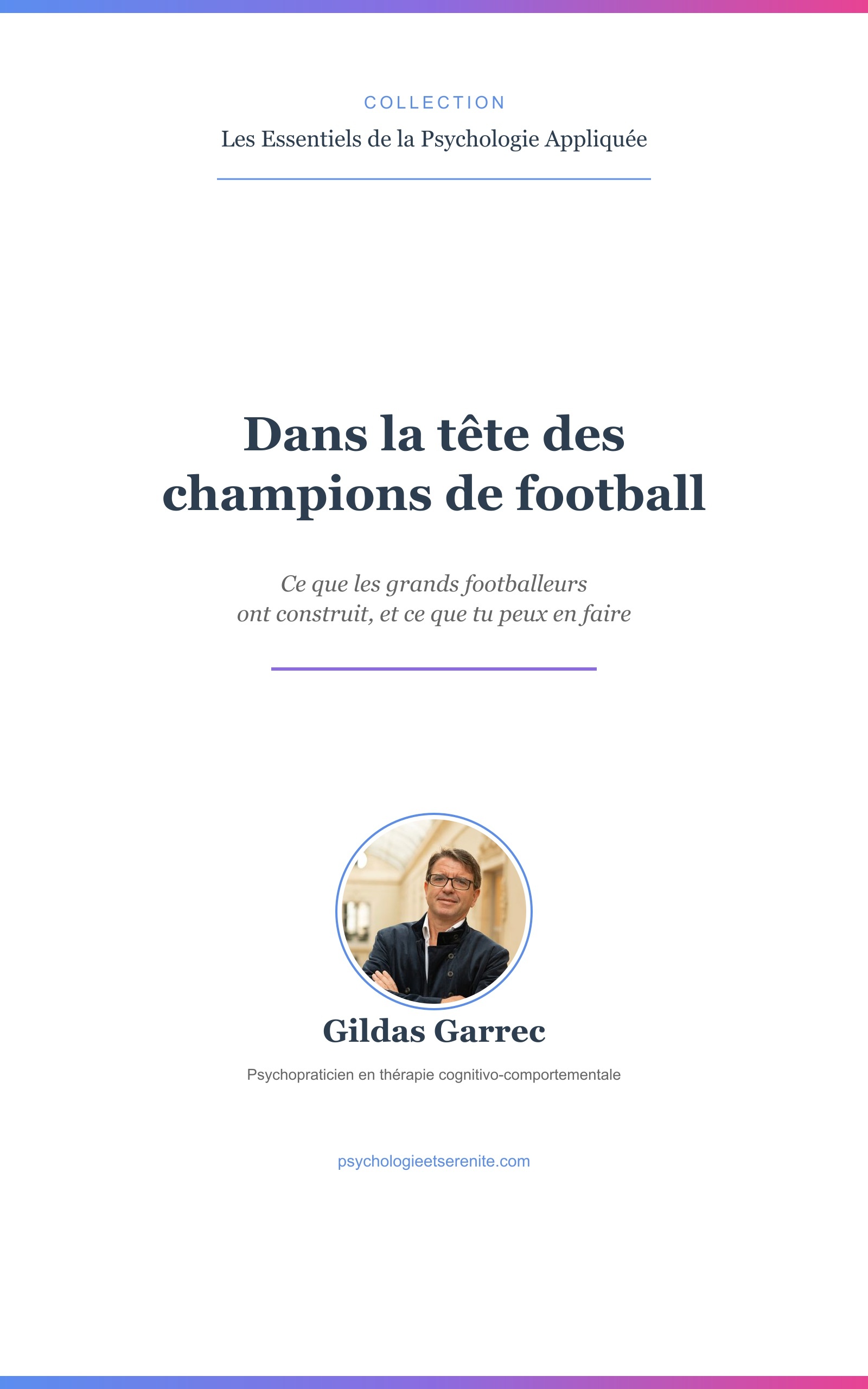 Couverture de Dans la tête des champions de football